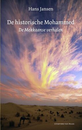 De historische Mohammed - Hans Jansen De historische Mohammed - Hans Jansen