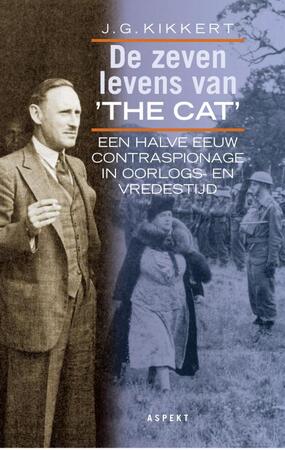 De zeven levens van The Cat - J.G. Kikkert, P. Brijnen van Houten De zeven levens van The Cat - J.G. Kikkert, P. Brijnen van Houten