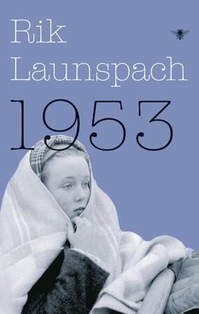 1953 - Rik Launspach 1953 - Rik Launspach