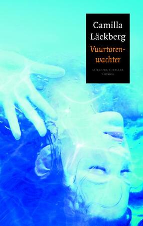 Vuurtorenwachter - Camilla Lackberg Vuurtorenwachter - Camilla Lackberg