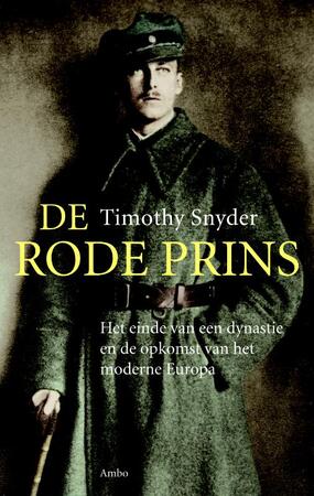 De rode prins - Timothy Snyder De rode prins - Timothy Snyder