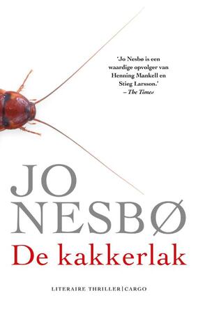 De kakkerlak - Jo Nesbo De kakkerlak - Jo Nesbo