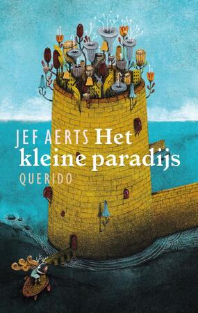 Het kleine paradijs - Jef Aerts Het kleine paradijs - Jef Aerts