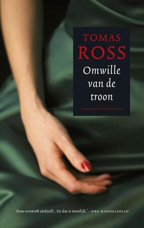 Omwille van de troon - Tomas Ross Omwille van de troon - Tomas Ross