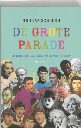 De grote parade - Rob van Scheers