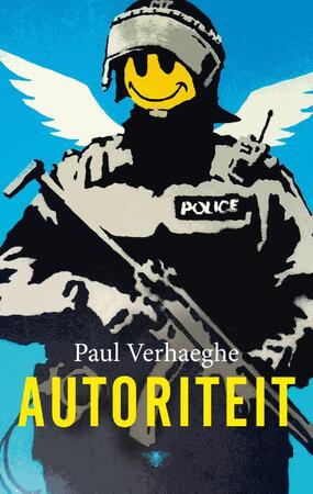 Autoriteit - Paul Verhaeghe Autoriteit - Paul Verhaeghe