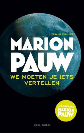 We moeten je iets vertellen - Marion Pauw We moeten je iets vertellen - Marion Pauw