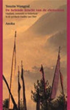 De helende kracht van de elementen - Tenzin Wangyal De helende kracht van de elementen - Tenzin Wangyal