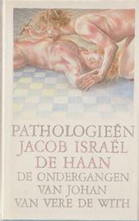 Pathologieën - Jacob Israël de Haan