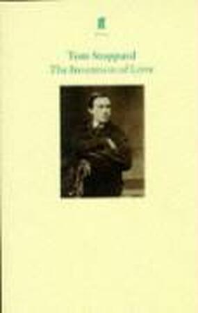 The Invention of Love - Tom Stoppard The Invention of Love - Tom Stoppard