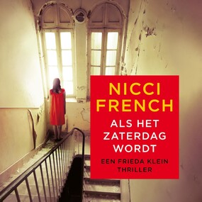 Als het zaterdag wordt - Nicci French Als het zaterdag wordt - Nicci French
