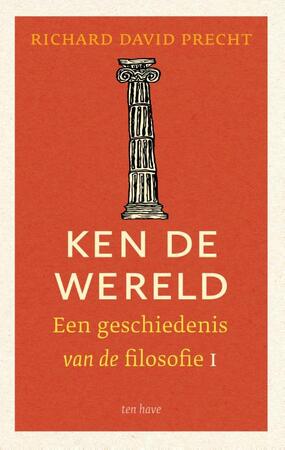 Ken de wereld - Richard David Precht Ken de wereld - Richard David Precht