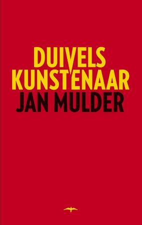 Duivelskunstenaar - Jan Mulder Duivelskunstenaar - Jan Mulder
