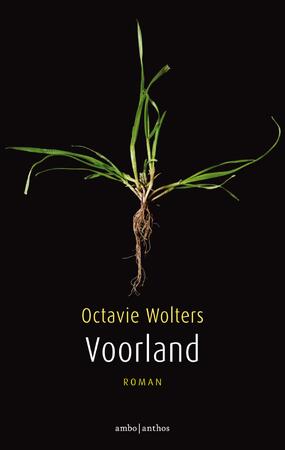 Voorland - Octavie Wolters Voorland - Octavie Wolters