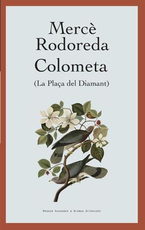 Colometa - Mercè Rodoreda