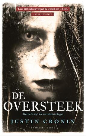 De oversteek - Justin Cronin De oversteek - Justin Cronin