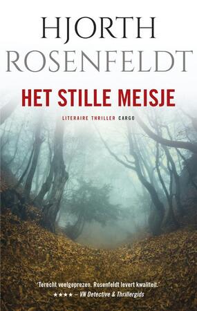 Het stille meisje - Hjorth Rosenfeldt Het stille meisje - Hjorth Rosenfeldt