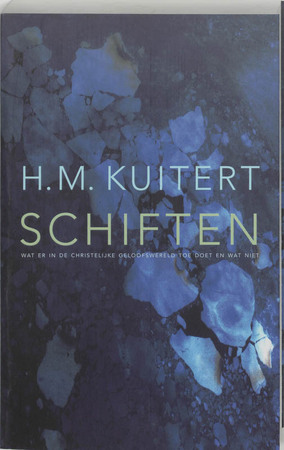 Schiften - H.M. Kuitert