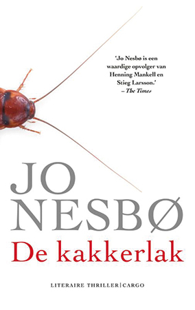 De kakkerlak - Jo Nesbo De kakkerlak - Jo Nesbo