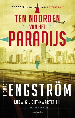 Ten noorden van het paradijs - Thomas Engström