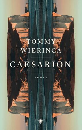Caesarion - Tommy Wieringa Caesarion - Tommy Wieringa