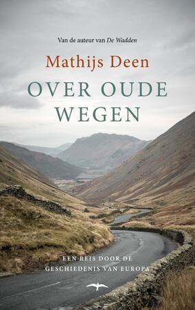 Over oude wegen - Mathijs Deen Over oude wegen - Mathijs Deen
