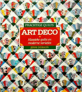 Prachtige Quilts - Art deco - Jenni Dobson, Tonneke Kemmenaar (ISBN 9789038410715)