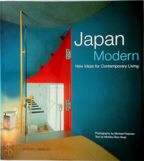 Japan Modern - New Ideas for Contemporary Living - Michiko Rico Nosé (ISBN 9781840003765)