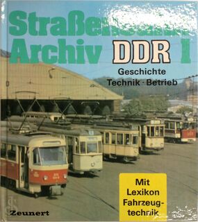 Straßenbahn Archiv DDR 1 - Gerhard Bauer