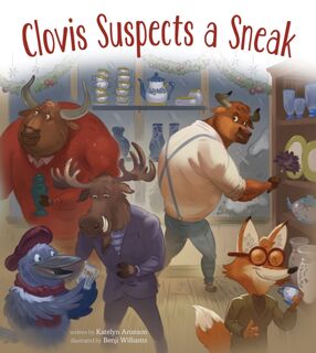 Clovis Suspects a Sneak - Katelyn Aronson (ISBN 9781645678991)