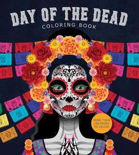 Day of the Dead Coloring Book - Editors of Chartwell Books (ISBN 9780785843375)