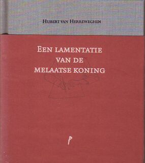Een lamentatie van de melaatse koning - Hubert Felix Arthur van Herreweghen, Anne van Herreweghen (ISBN 9789077757635)