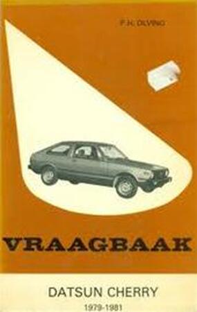 Vraagbaak voor uw Datsun Cherry - P.H. Olving Vraagbaak voor uw Datsun Cherry - P.H. Olving