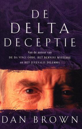 De Delta deceptie - Dan Brown De Delta deceptie - Dan Brown