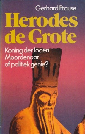 Herodes de Grote - G. Prause
