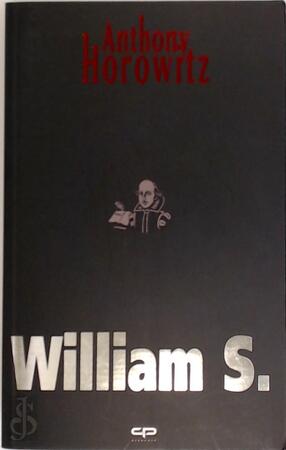William S. - Anthony Horowitz, John Riedijk