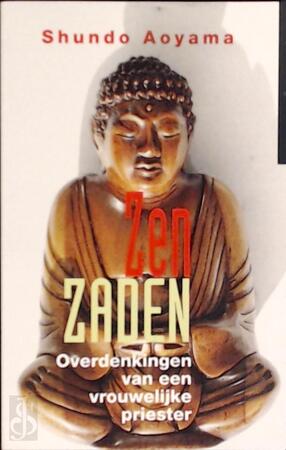 Zen zaden - S. Aoyama, R. Backer-swart