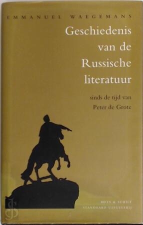 Geschiedenis van de Russische literatuur - Emmanuel Waegemans