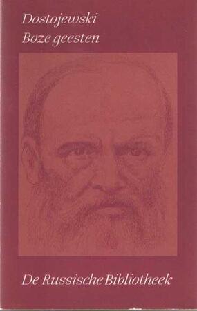 Boze geesten - F.M. Dostojewski
