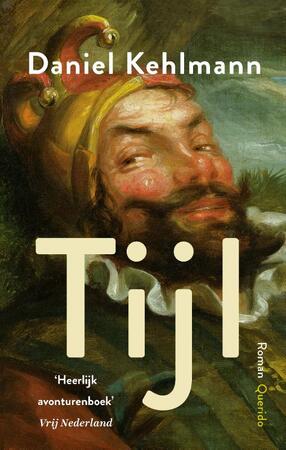 Tijl - Daniel Kehlmann Tijl - Daniel Kehlmann