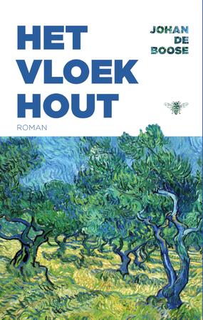 Het vloekhout - Johan de Boose Het vloekhout - Johan de Boose