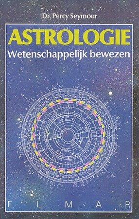 Astrologie - Percy Seymour, Frans Vermeulen Astrologie - Percy Seymour, Frans Vermeulen