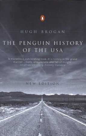 Penguin History of the United States of America - Hugh Brogan