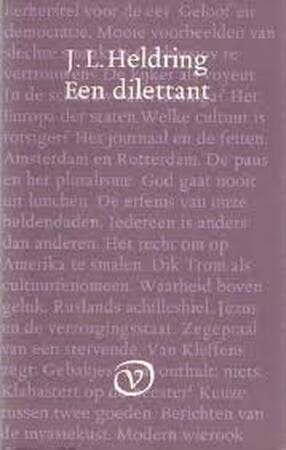 Dilettant - Heldring