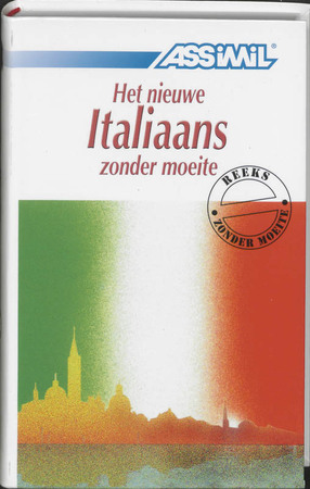 Het nieuwe Italiaans zonder moeite - G. Galdo, E. Marchi, S. Lanciers Het nieuwe Italiaans zonder moeite - G. Galdo, E. Marchi, S. Lanciers