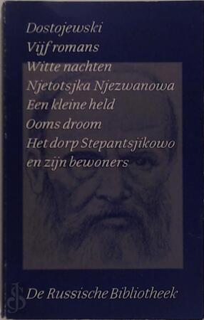 Verzamelde werken / 2 vijf romans - F.M. Dostojewski Verzamelde werken / 2 vijf romans - F.M. Dostojewski