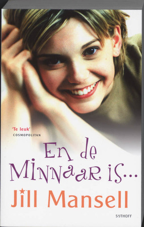 En de minnaar is... - Jill Mansell En de minnaar is... - Jill Mansell