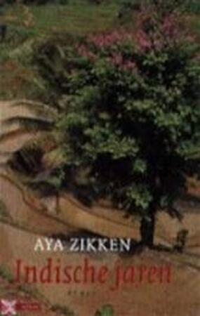 Indische jaren - Aya Zikken Indische jaren - Aya Zikken