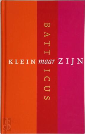Klein maar zijn - Batticus