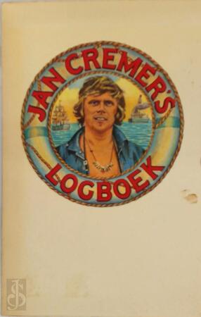 Jan Cremer's Logboek - Jan Cremer Jan Cremer's Logboek - Jan Cremer